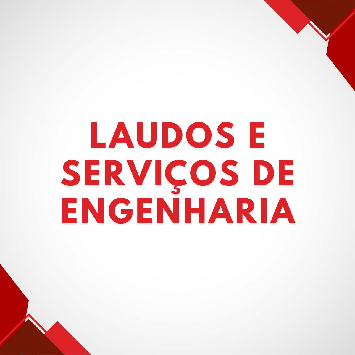 Laudos e serviços de engenharia